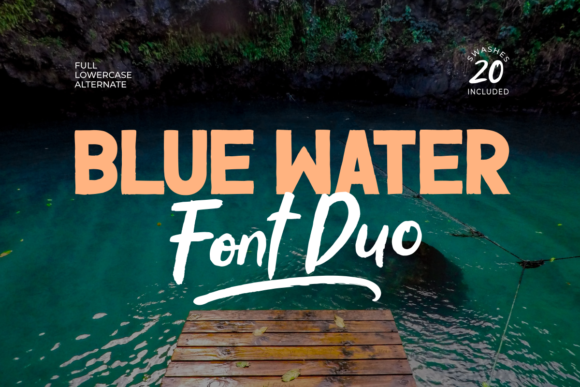 Blue Water Bold Duo: A Chic and Cheery Font for Your Brand