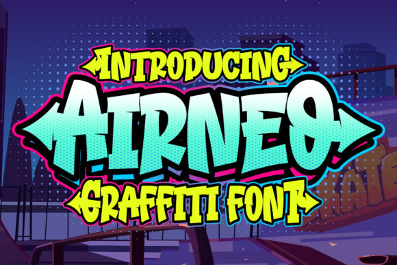Enhance Your Campaigns with Airneo, the Cool Graffiti Font