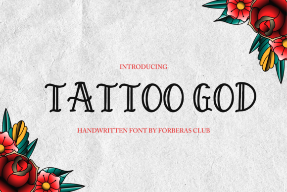 Exploring Tattoo God: A Versatile Display Font for Branding