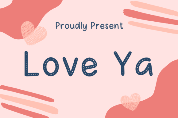 Love Ya: The Perfect Font for Your Brand's Visual Upgrade