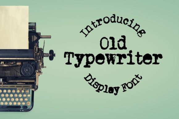 Old Typewriter: A Vintage Display Font for Creative Branding